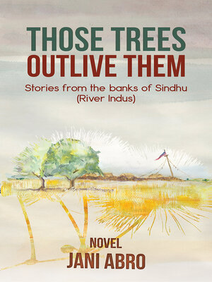 cover image of Those Trees Outlive Them